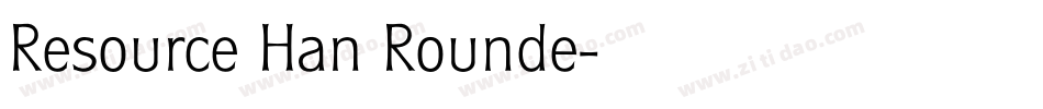 Resource Han Rounde字体转换